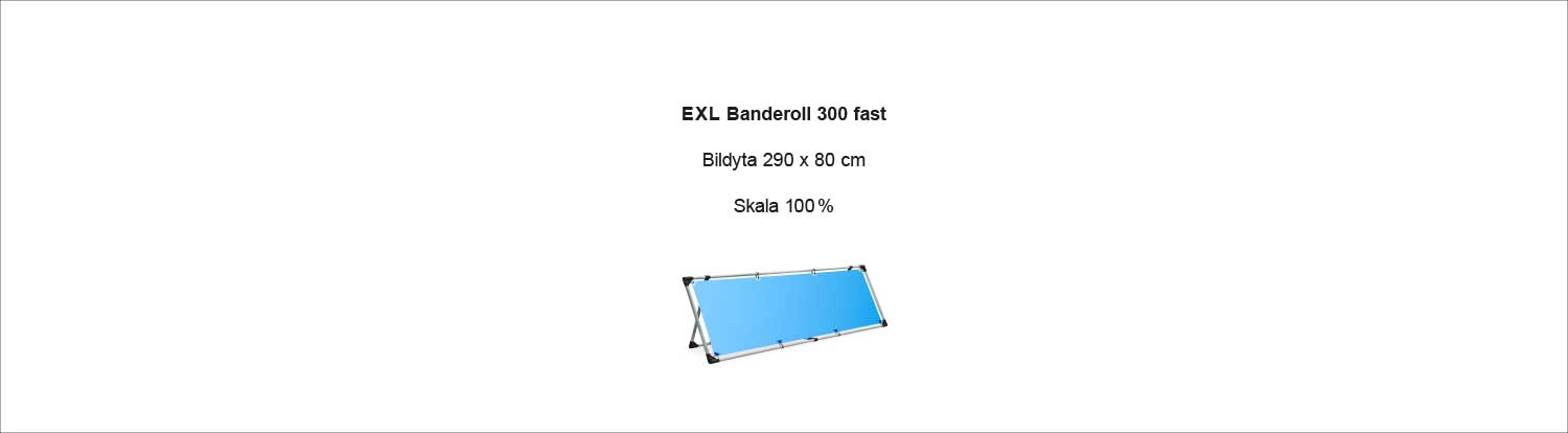 EXL Banderoll 300 originalmall