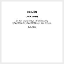 MaxLight 200 x 200 cm originalmall.